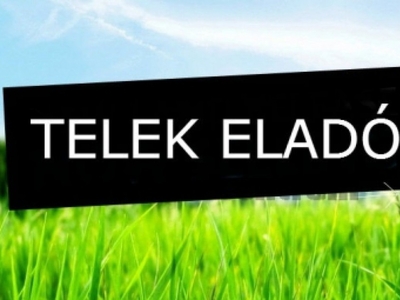 Eladó telek - Hévíz